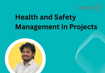 Health and Safety Management in Projects